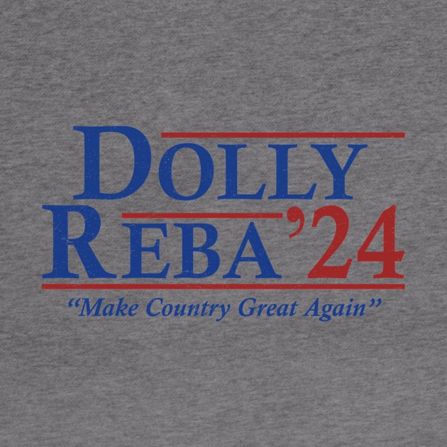 Dolly Reba 2024 Make Country Great Again by RomanDanielsArt